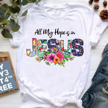 Alle Mine Håb I Jesus Grafisk Print T-Shirt Til Kvinder/Piger Blomster Tshirt Kvindelige Sommer Mode T-Shirt Femme Streetwear