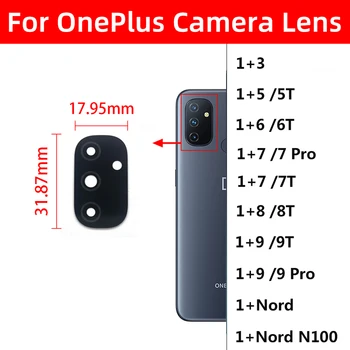 Nye Tilbage Bageste Kamera linse glas erstatning for OnePlus 5 5T 6T 6 3 3T 7 7Pro 7T 7TPro 8pro 8T 9 100 Nord